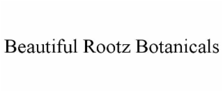 BEAUTIFUL ROOTZ BOTANICALS