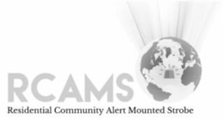 RCAMS RESIDENTIAL COMMUNITY ALERT MOUNTED STROBE