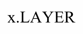 X.LAYER