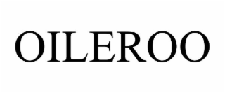 OILEROO