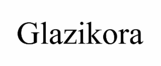 GLAZIKORA