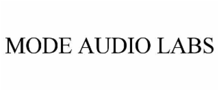 MODE AUDIO LABS