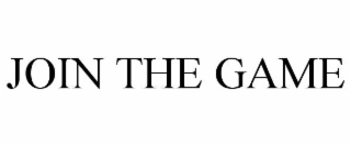 JOIN THE GAME