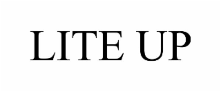 LITE UP