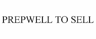 PREPWELL TO SELL