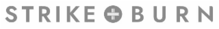 STRIKE + BURN