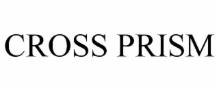 CROSS PRISM