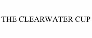 THE CLEARWATER CUP