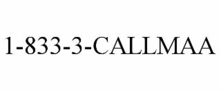 1-833-3-CALLMAA