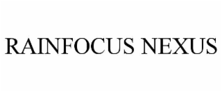 RAINFOCUS NEXUS