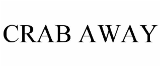 CRAB AWAY