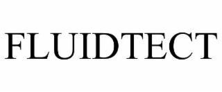 FLUIDTECT