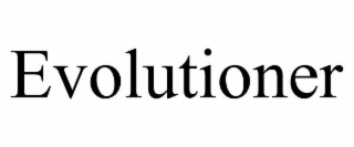 EVOLUTIONER