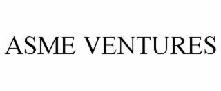 ASME VENTURES