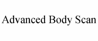 ADVANCED BODY SCAN