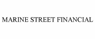 MARINE STREET FINANCIAL