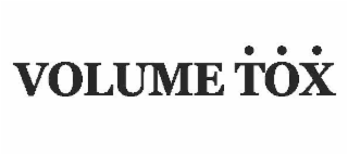 VOLUME TOX
