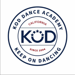 KOD DANCE ACADEMY CALIFORNIA KOD KEEP ON DANCING SINCE 2004