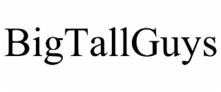 BIGTALLGUYS