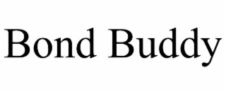 BOND BUDDY