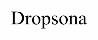 DROPSONA