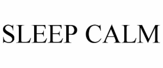 SLEEP CALM