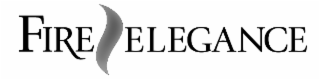 FIRE ELEGANCE