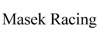 MASEK RACING