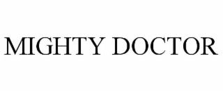 MIGHTY DOCTOR